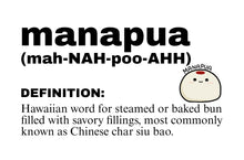 Load image into Gallery viewer, MANAPUA