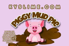 Load image into Gallery viewer, PIGGY MUD PIE
