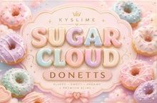 Load image into Gallery viewer, SUGAR CLOUD DONETTES