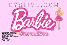 Load image into Gallery viewer, BARBIE DREAM SLIME