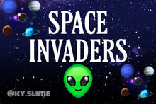 Load image into Gallery viewer, SPACE INVADERS👽