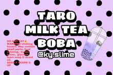 Load image into Gallery viewer, TARO MILK TEA BOBA