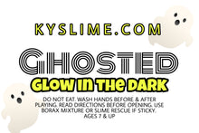Load image into Gallery viewer, GHOSTED (GLOW IN THE DARK)