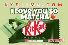 Load image into Gallery viewer, LOVE YOU SO MATCHA KIT KAT