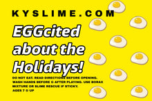 Load image into Gallery viewer, EGGcited ABOUT THE HOLIDAYS!