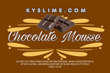 Load image into Gallery viewer, CHOCOLATE MOUSSE

