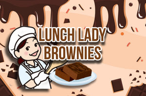 LUNCH LADY BROWNIES