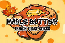 Load image into Gallery viewer, MAPLE BUTTER FRENCH TOAST
