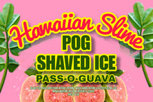 Load image into Gallery viewer, POG SHAVED ICE
