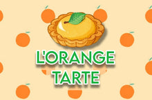 Load image into Gallery viewer, L&#39;ORANGE TARTE
