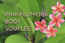 Load image into Gallery viewer, PINK PLUMERIA BODY SOUFLEE
