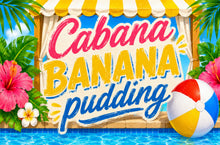 Load image into Gallery viewer, CABANA BANANA PUDDING
