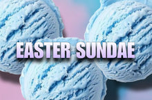 Load image into Gallery viewer, EASTER SUNDAE
