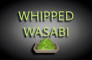 WHIPPED WASABI