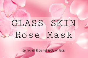 GLASS SKIN ROSE MASK