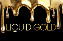 Load image into Gallery viewer, LIQUID GOLD
