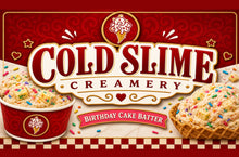 Load image into Gallery viewer, COLD SLIME CREAMERY
