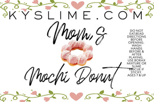 MOM'S MOCHI DONUT