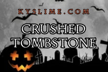 Load image into Gallery viewer, CRUSHED TOMBSTONE
