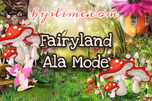 Load image into Gallery viewer, FAIRYLAND ALA MODE

