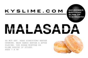 MALASADA (November Birthday Slime of the Month)